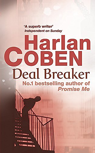 Cover Art for 9780752849133, Deal Breaker by Harlan Coben