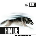 Cover Art for B00PKQ80DI, Fin de course by C.j. Box