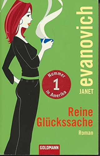 Cover Art for 9783442463275, Reine Gluckssache by Janet Evanovich