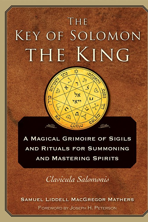 Cover Art for 9781578636082, The Key of Solomon the KingClavicula Salomonis by S. L. MacGregor Mathers