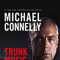 Cover Art for 9781501229947, Trunk Music (Harry Bosch) by Michael Connelly, Dick Hill