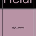 Cover Art for 9780817211318, Heidi by Johanna Spyri