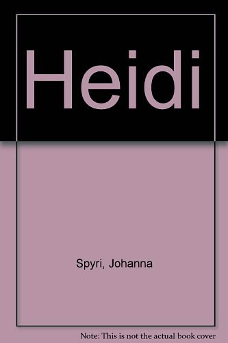 Cover Art for 9780817211318, Heidi by Johanna Spyri