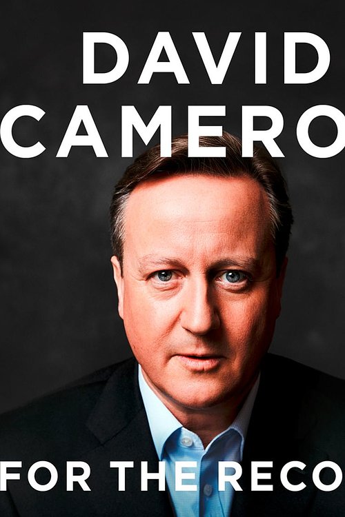 Cover Art for 9780008239312, For the Record by David Cameron