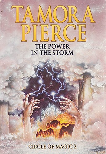 Cover Art for 9780590542227, The Power in the Storm (Circle of Magic) by Tamora Pierce