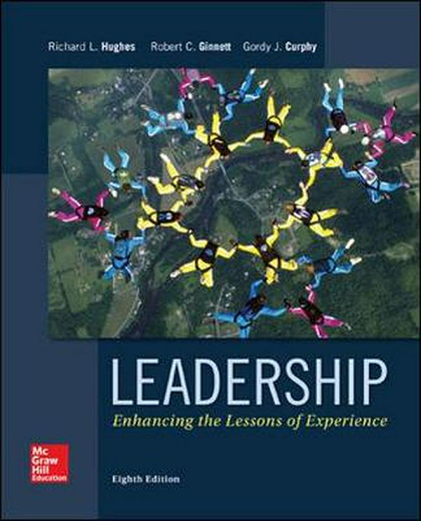 Cover Art for 9780077862404, Leadership: Enhancing the Lessons of Experience by Richard L Hughes