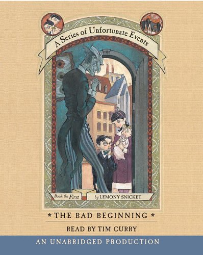 Cover Art for 9780807211588, The Bad Beginning by Lemony Snicket