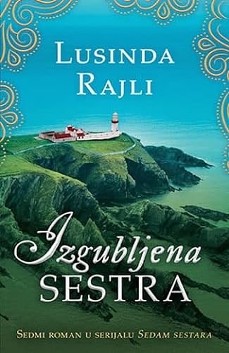 Cover Art for B0BCPJQ9SN, Izgubljena sestra by Lusinda Rajli