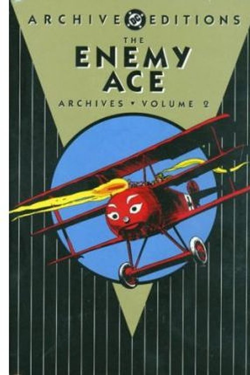 Cover Art for 9781401207762, The Enemy Ace Archives by Joe Kubert