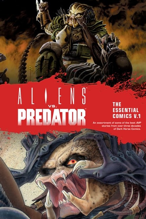 Cover Art for 9781506715575, Aliens vs. Predator: The Essential Comics Volume 1 by Randy Stradley