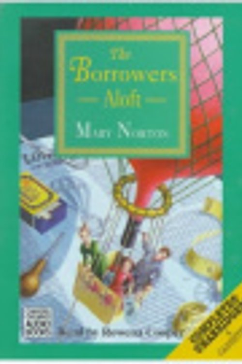 Cover Art for 9780754050995, The Borrowers Aloft by Mary Norton