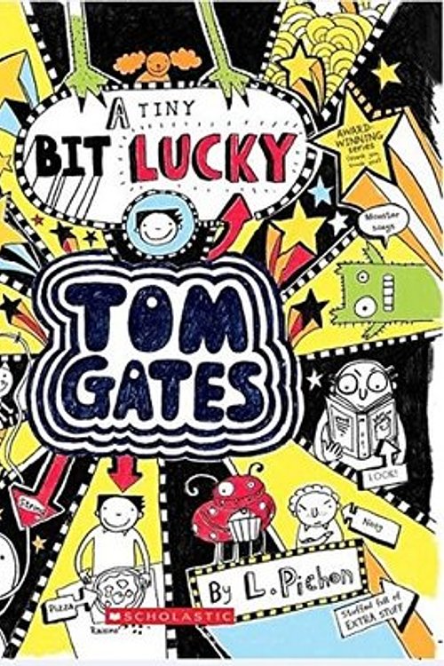 Cover Art for 9789351037644, Tom Gates A Tiny Bit Lucky by Liz Pichon
