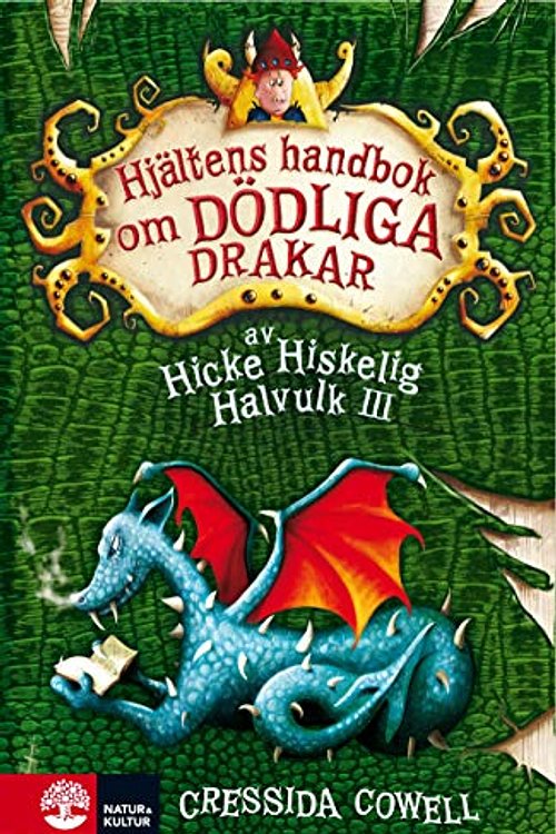 Cover Art for 9789127137516, (9) (Hicke Hiskelig Halvulk III) by Cressida Cowell