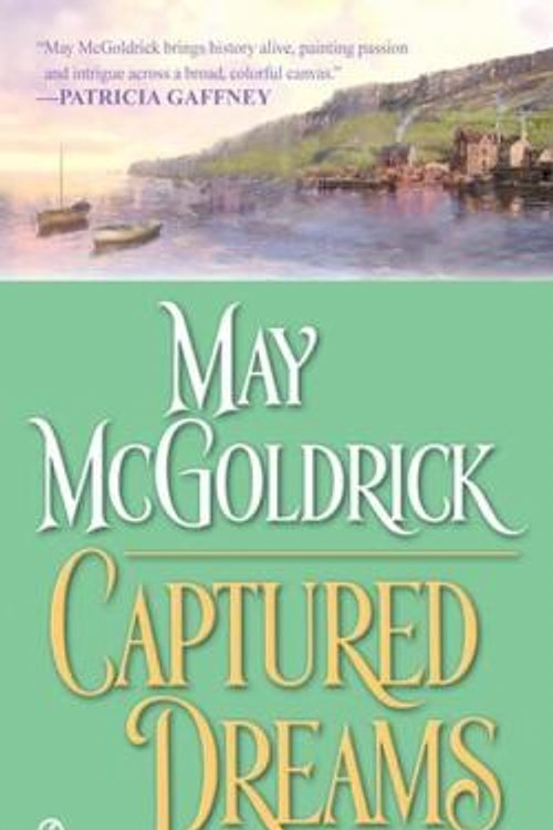 Cover Art for 9780451210777, Captured Dreams by May McGoldrick