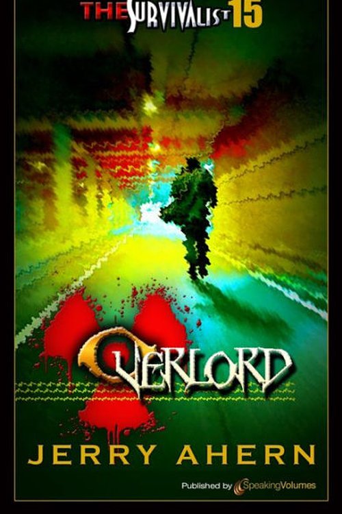 Cover Art for 9780821732557, Overlord (The Survivalist #15) by Jerry Ahern
