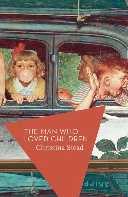 31 editions of The Man Who Loved Children by Christina Stead