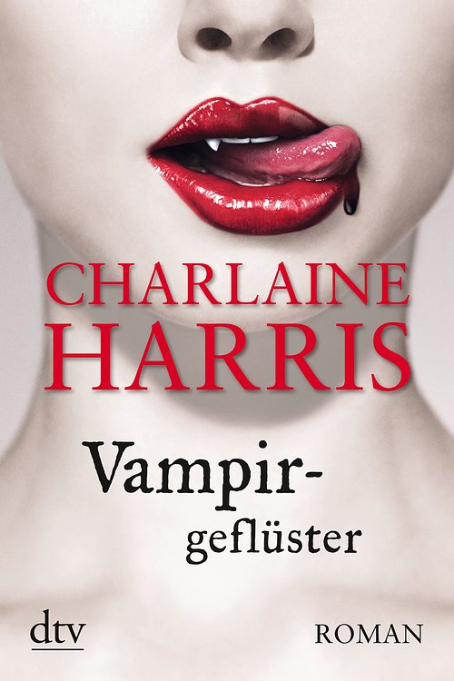 Cover Art for 9783423413145, Vampirgeflüster by Britta Mümmler, Charlaine Harris
