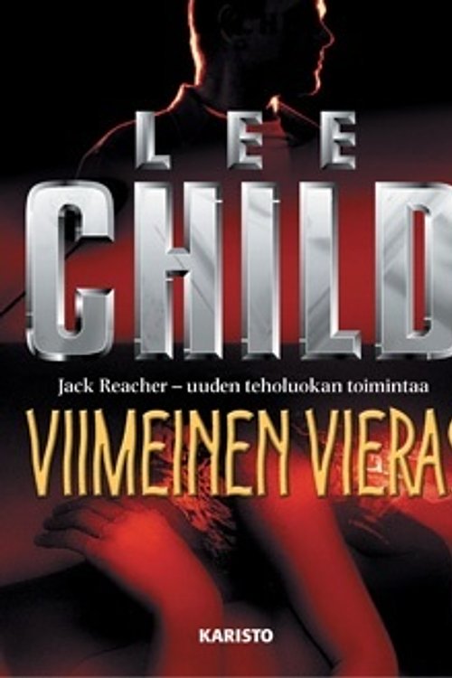 Cover Art for 9789512343560, Viimeinen vieras by Lee Child, Pasi Punnonen