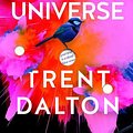 Cover Art for 9781460753897, Boy Swallows Universe by Trent Dalton