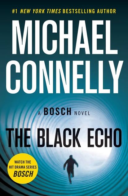 Cover Art for 9780316120395, The Black Echo by Michael Connelly