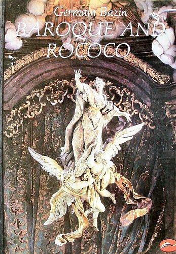 Cover Art for 9780500200186, Baroque and Rococo by Germain Bazin