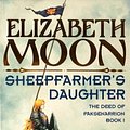 Cover Art for B00C2V4VRI, Sheepfarmer's Daughter: Book 1: Deed of Paksenarrion Series by Elizabeth Moon