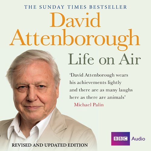 Cover Art for B0045HFUEA, Life on Air by David Attenborough