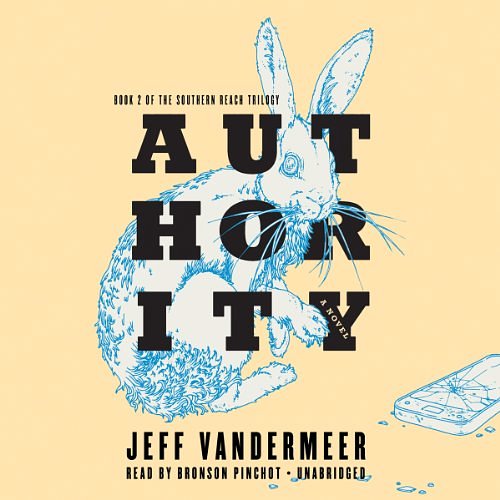 Cover Art for B00J8LHN6Q, Authority by Jeff VanderMeer