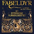 Cover Art for B06Y11XSYX, Fabeldyr og hvor de er å finne. Det opprinnelige filmmanuskriptet by J.k. Rowling