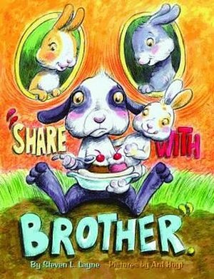 Cover Art for 9781589808607, Share with Brother by Steven L Layne