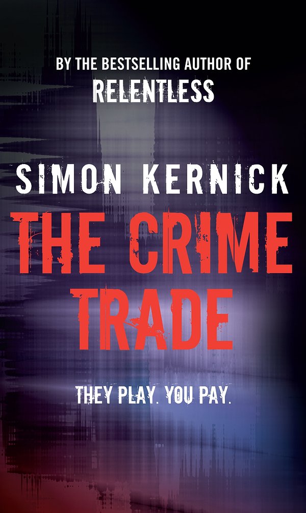 16 editions of The Crime Trade by Simon Kernick