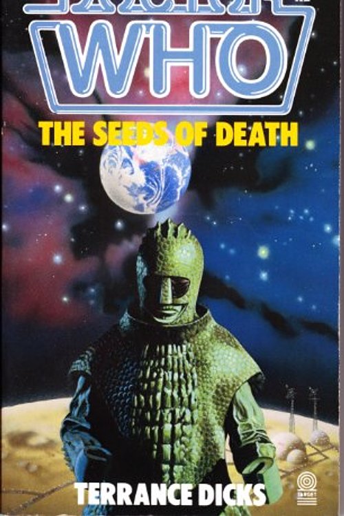 Cover Art for 9780426202523, Doctor Who-The Seeds of Death by Terrance Dicks