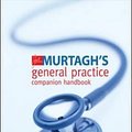 Cover Art for 9780070134591, John Murtagh's General Practice Companion Handbook by John Murtagh