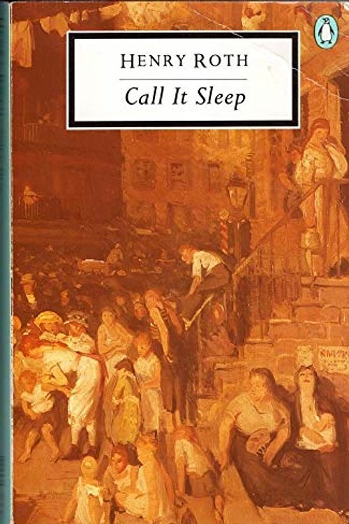 Cover Art for 9780140181753, Call it Sleep (Twentieth Century Classics) by Henry Roth