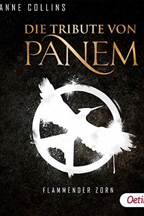 Cover Art for 9783837311556, Die Tribute von Panem. Flammender Zorn (2 mp3 CD) by Suzanne Collins