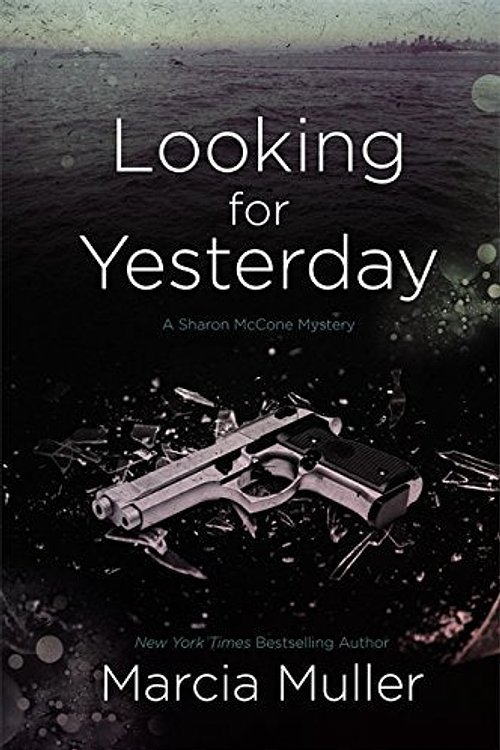 Cover Art for 9780446573351, Looking for Yesterday by Marcia Muller