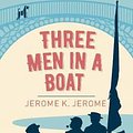 Cover Art for 9781838575823, Three Men in a Boat by Jerome K. Jerome