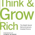 Cover Art for 9781411631007, Think and Grow Rich with Foreword by Lewis Schiff by Napoleon Hill