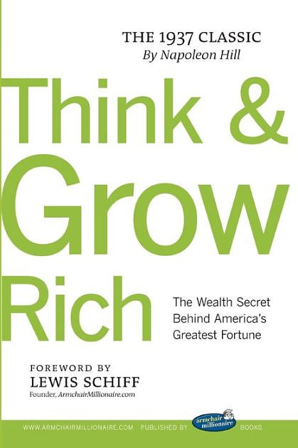 Cover Art for 9781411631007, Think and Grow Rich with Foreword by Lewis Schiff by Napoleon Hill