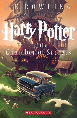 Cover Art for 9780545582926, Harry Potter and the Chamber of Secrets by J K. Rowling