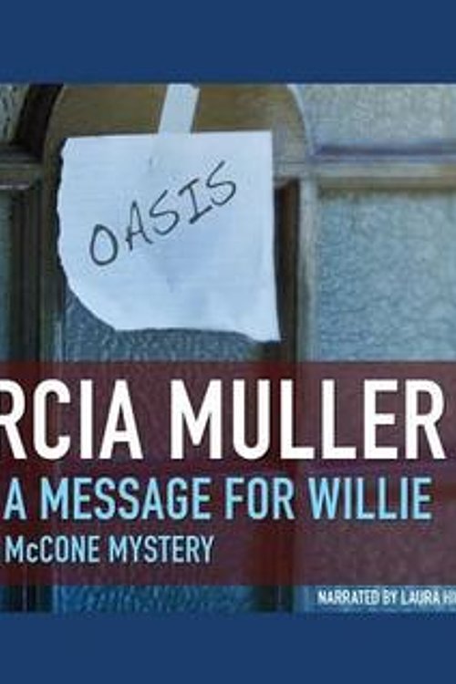 Cover Art for 9780792781431, Leave a Message for Willie (Sharon McCone Mysteries (Audio)) by Marcia Muller