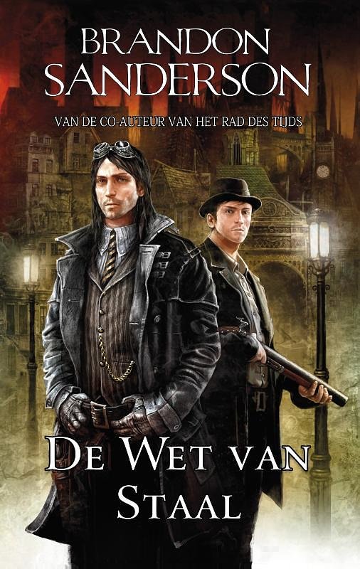 Cover Art for 9789024564798, De wet van staal by Brandon Sanderson