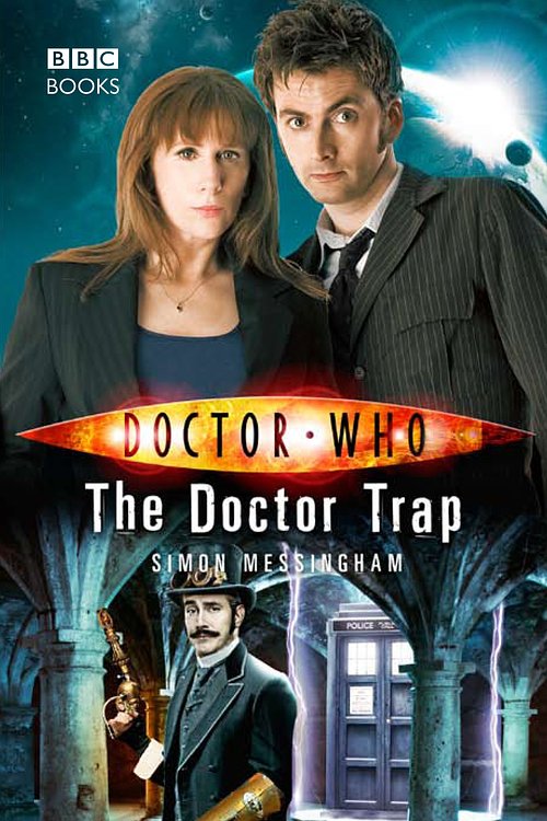 Cover Art for 9781407025469, Doctor Who: The Doctor Trap by Simon Messingham