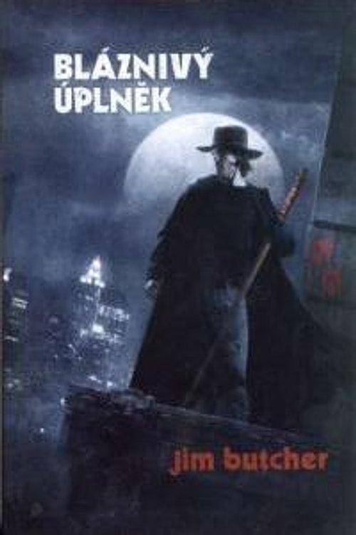 Cover Art for 9788073872656, Bláznivý úplněk by Jim Butcher