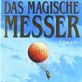 Cover Art for 9783453152274, Das Magische Messer by Philip Pullman