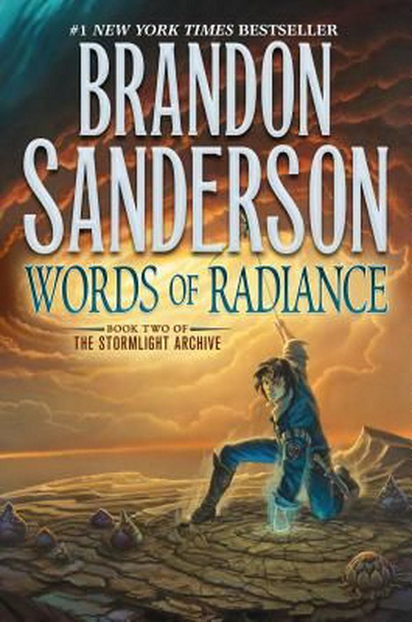 Cover Art for 9781250166531, Words of Radiance (Stormlight Archive) by Brandon Sanderson