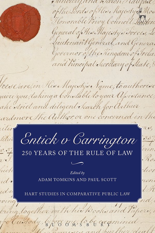 Cover Art for 9781849465588, Entick V Carrington: 250 Years of the Rule of Law (Hart Studies in Comparative Public Law) by Adam Tomkins