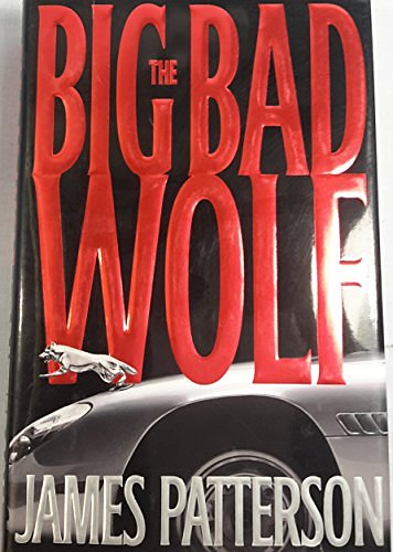 Cover Art for 9780739437063, Big Bad Wolf by Patterson James