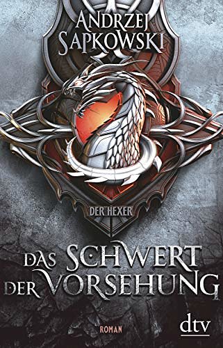 Cover Art for 9783423262651, Das Schwert der Vorsehung by Andrzej Sapkowski