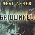 Cover Art for 9780765307354, Gridlinked by Neal Asher